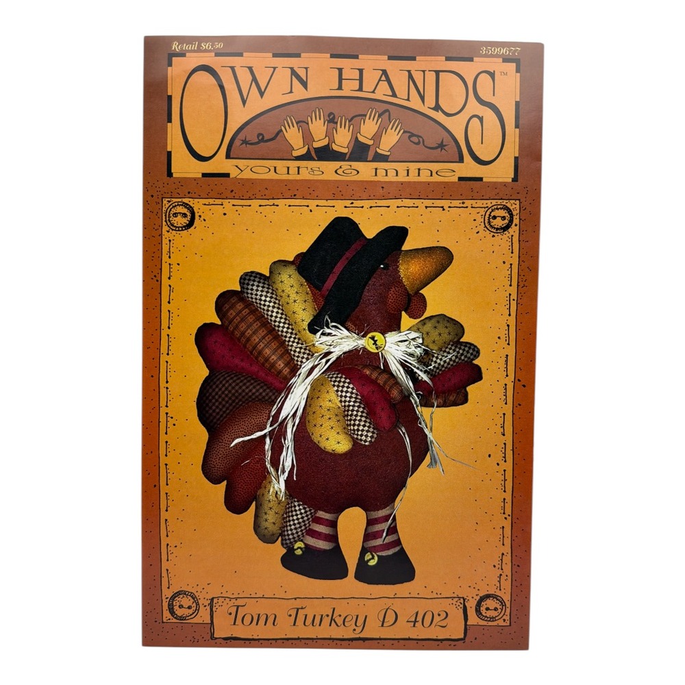 TOM TURKEY Thanksgiving Soft Sculpture Decor UNCUT Pattern Own Hands D 402 OOP